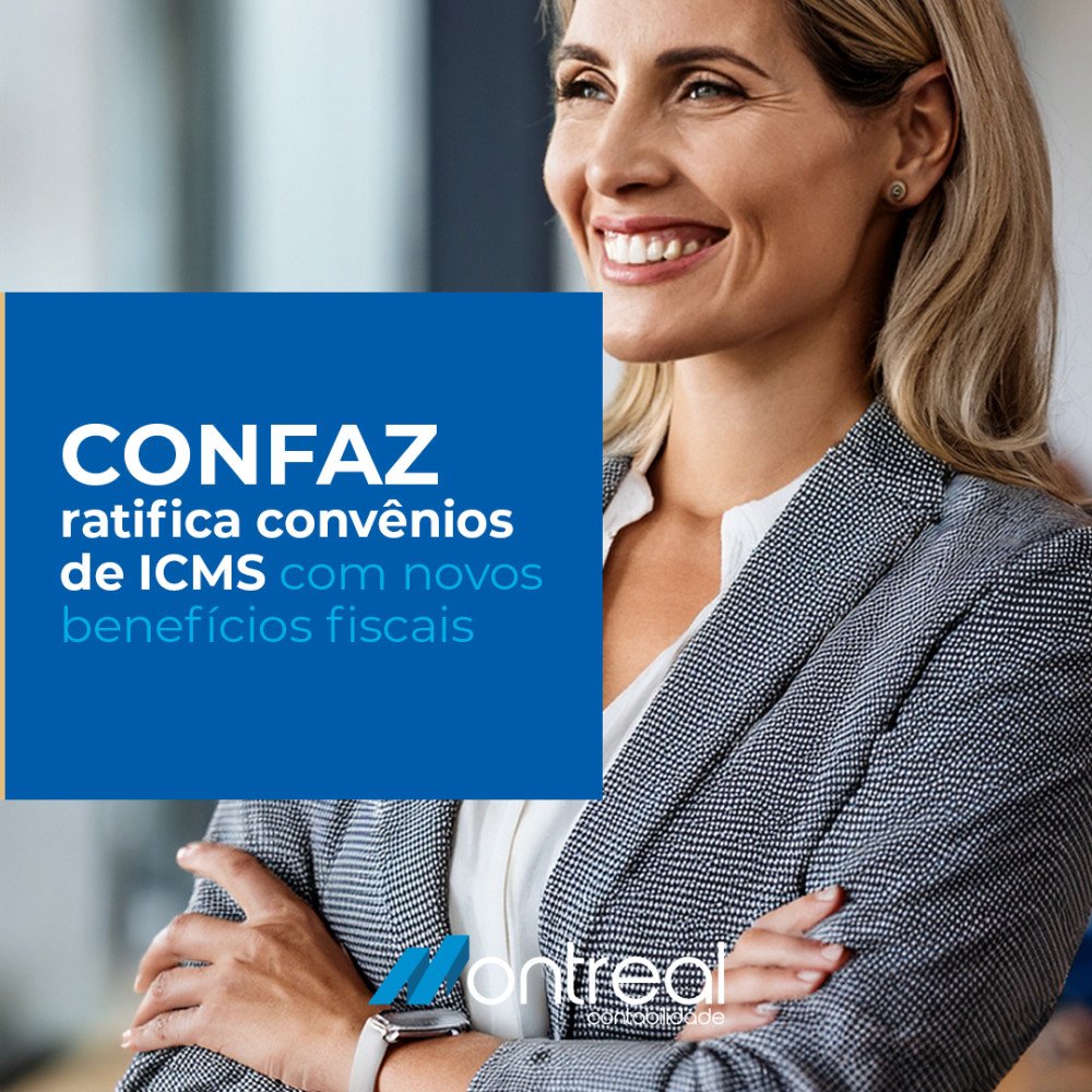 CONFAZ ratifica convênios de ICMS com novos benefícios fiscais
