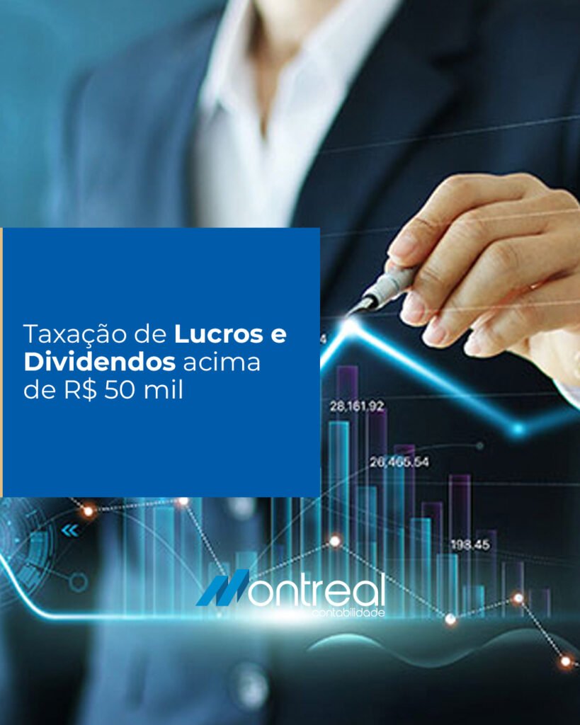 Taxação de Lucros e Dividendos acima de R$ 50 mil